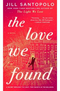 The Love We Found (The Light We Lost)